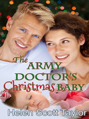 cover image of The Army Doctor's Christmas Baby (Army Doctor's Baby #3)